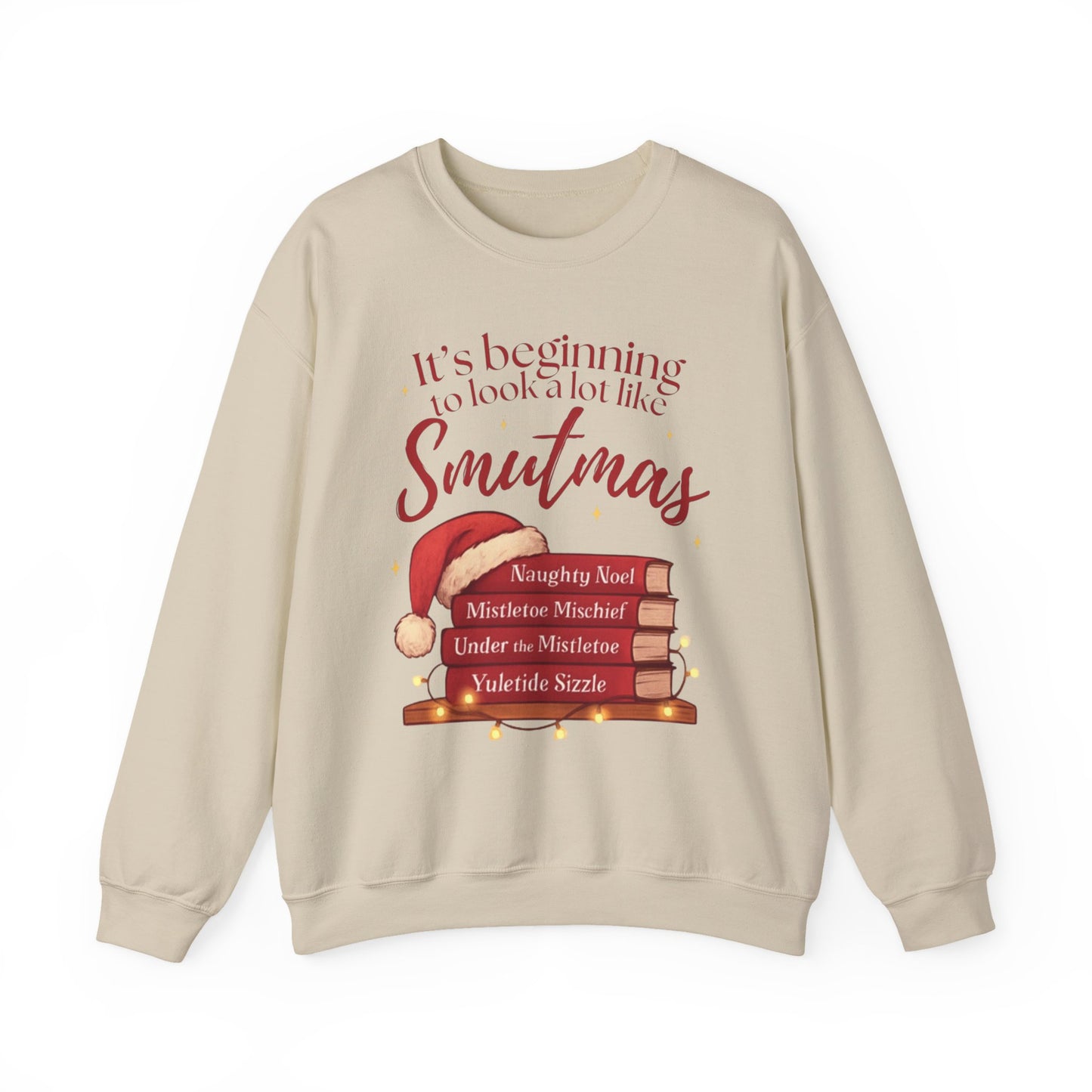 It's Beginning to Look Like Smutmas Sweatshirt