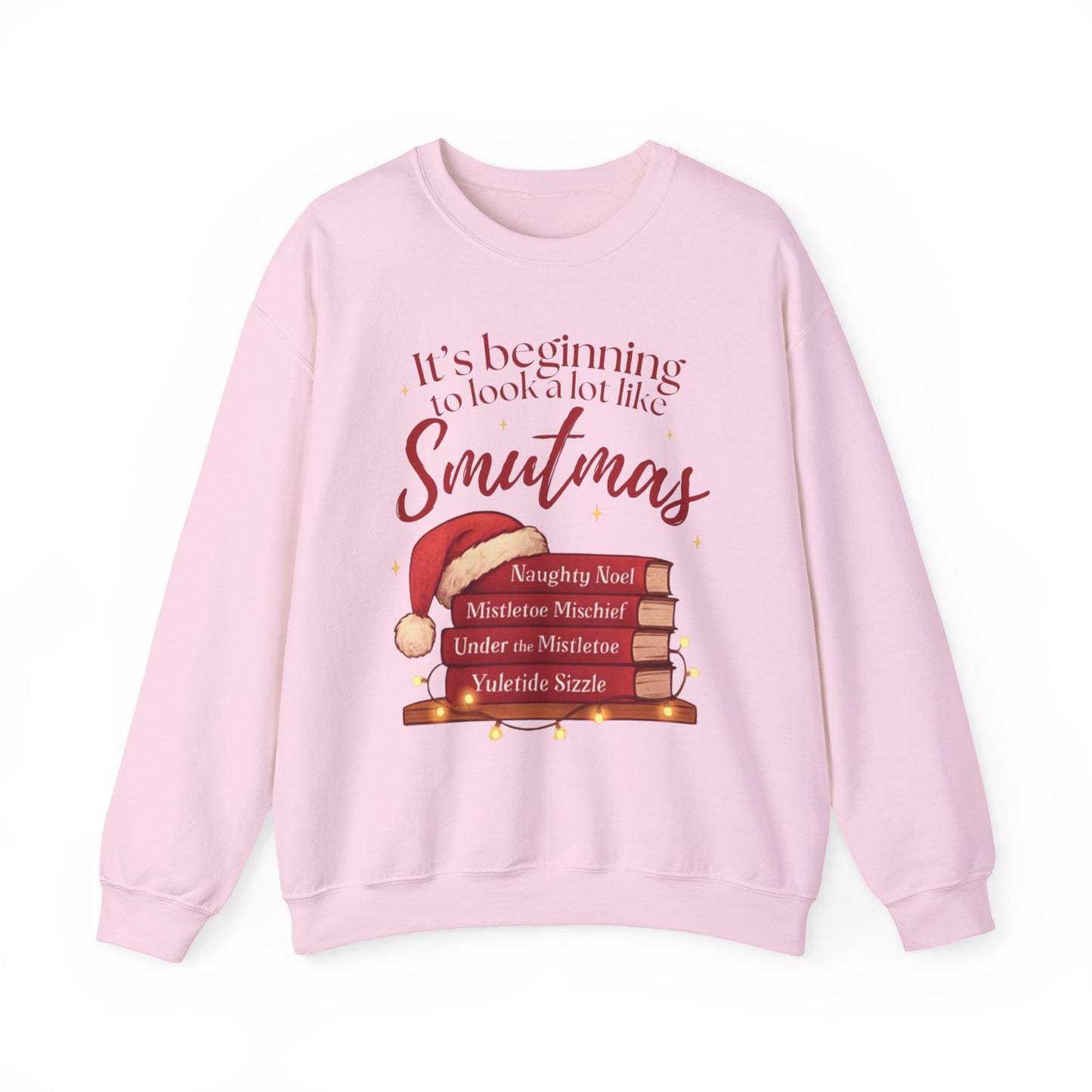 It's Beginning to Look Like Smutmas Sweatshirt